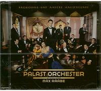 MAX RAABE & PALAST ORCHESTER - KROKODILE UND ANDERE HAUSFREUNDE CD POP NEUF