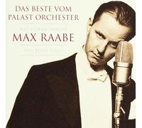 Palast Orchester mit Max Raabe - Das Beste Vol.1
