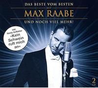 Palast Orchester mit Max Raabe – Das Beste Vom Besten mit Max Raabe