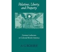 Palatines, Liberty, And Property