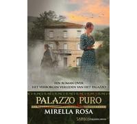 Palazzo Puro: Een roman over het Verborgen Verleden van het Palazzo