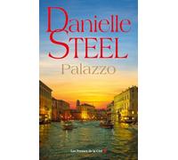 Palazzo : roman par Danielle Steel, l'auteure à succès avec plus d'un milliard d'exemplaires vendus à travers le monde