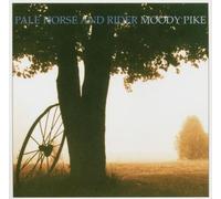 Pale Horse and Rider - Moody Pike