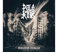 Pale King – Monolith Of The Malign – Vinyle 12" (Import)