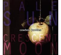 Pale Sun Crescent Moon by Cowboy Junkies (1996-01-07)