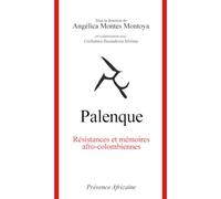 Palenque: Résistances et mémoires afro-colombiennes