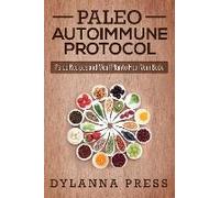 Paleo Autoimmune Protocol