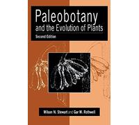 Paleobotany and the Evolution of Plants