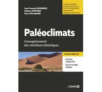 Paléoclimats L'enregistrement des variations climatiques - Jean-François Deconinck - De Boeck Supérieur - broché - Scolaire / Universitaire