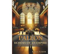 Paleon: Echoes of an Empire