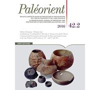 Paléorient 42.2 - La fin de la Préhistoire au Levant