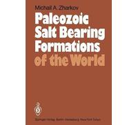 Paleozoic Salt Bearing Formations Of The World