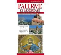 Palerme et Monreale. Guide complet avec plan de la ville