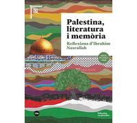 Palestina, literatura i memòria: Reflexions d’Ibrahim Nasrallah