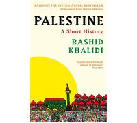 Palestine A Short History - Rashid I. Khalidi - Profile Books - ebook (ePub) - Livre