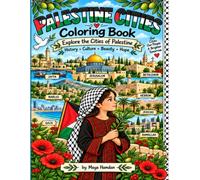 Palestine Cities Coloring Book: Explore the Cities of Palestine