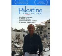 Palestine is Still The Issue