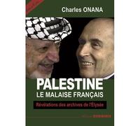 PALESTINE Le malaise français