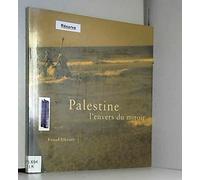 Palestine L'Envers Du Miroir