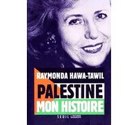 Palestine, mon histoire