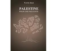 Palestine - Pour une paix juste