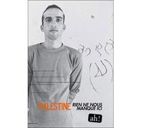 Palestine - rien ne nous manque ici - Adila Laidi-Hanieh - Cercle D'art - broché - Revue