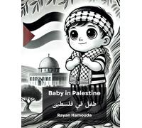 Palestinian Baby Book: High-Contrast Black and White Board Book for Newborns - Learn About Palestine, Culture, and Identity | Arabic Heritage Infant Book for Early Visual Development