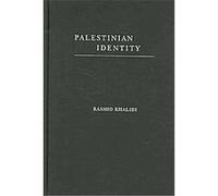 Palestinian Identity Rashid Khalidi (Auteur)