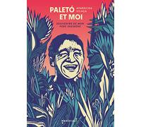 Aparecida Vilaça, Marchialy – Paleto et moi, Souvenirs de mon père indigène – Roman – Broché