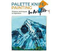 Palette Knife Painting In Acrylics