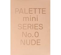 Palette Mini Series 00: Nude