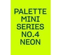 Palette Mini Series 04 Neon /anglais Collectif (Auteur)