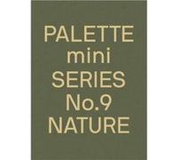 Palette Mini Series 09: Nature /anglais Collectif (Auteur)
