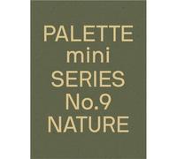Palette Mini Series 09: Nature /anglais New Earth Tone Graphics - Collectif - Victionary Eds - broché - Beau livre