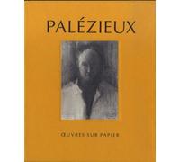 Palézieux Œuvres sur papier - Florian Rodari - 5 Continents Eds - Coffret - Monographie