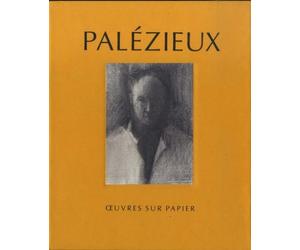 Palézieux Œuvres sur papier - Florian Rodari - 5 Continents Eds - Coffret - Monographie