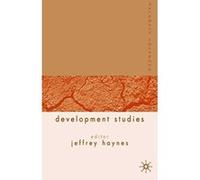 Palgrave Advances In Development Studies, Palgrave Advances Jeffrey Haynes (Auteur)