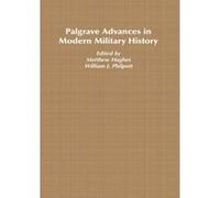 Palgrave Advances In Modern Military History