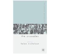 Palgrave Advances In The Crusades, Palgrave Advances Helen Nicholson (Auteur)