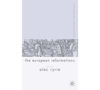 Palgrave Advances In The European Reformations
