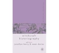Palgrave Advances in Witchcraft Histography, Palgrave Advances Jonathan Barry (Auteur)