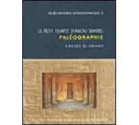 Palhiero 3 le petit temple d'abou simbel paleographie Paléographie - Khaled El-Enany - Inst.français Archeologie Orientale Du Caire - broché - Etude