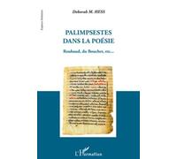 Palimpsestes Dans La Poésie - Roubaud, Du Bouchet, Etc