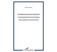 Palimpsestes franco-bretons L'autotraduction de Youenn Drézen - Textes inédits de Youenn Drézen - Nicole Le Dimna - L'harmattan - broché - Essai