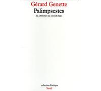 Palimpsestes. La littérature au second degré