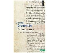Palimpsestes - La Littérature Au Second Degré