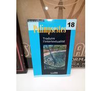 Palimpsestes N° 18 - Traduire L'intertextualité