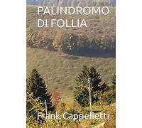 PALINDROMO DI FOLLIA