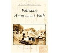 Palisades Amusement Park, The Postcard History Series Vince Gargiulo (Auteur)