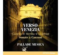 Pallade Musica : Tanya Laperrière - Verso Venezia-Sonate & Canzoni